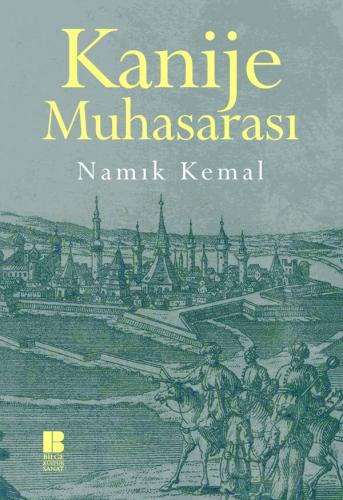 Kanije Muhasarası - Namık Kemal