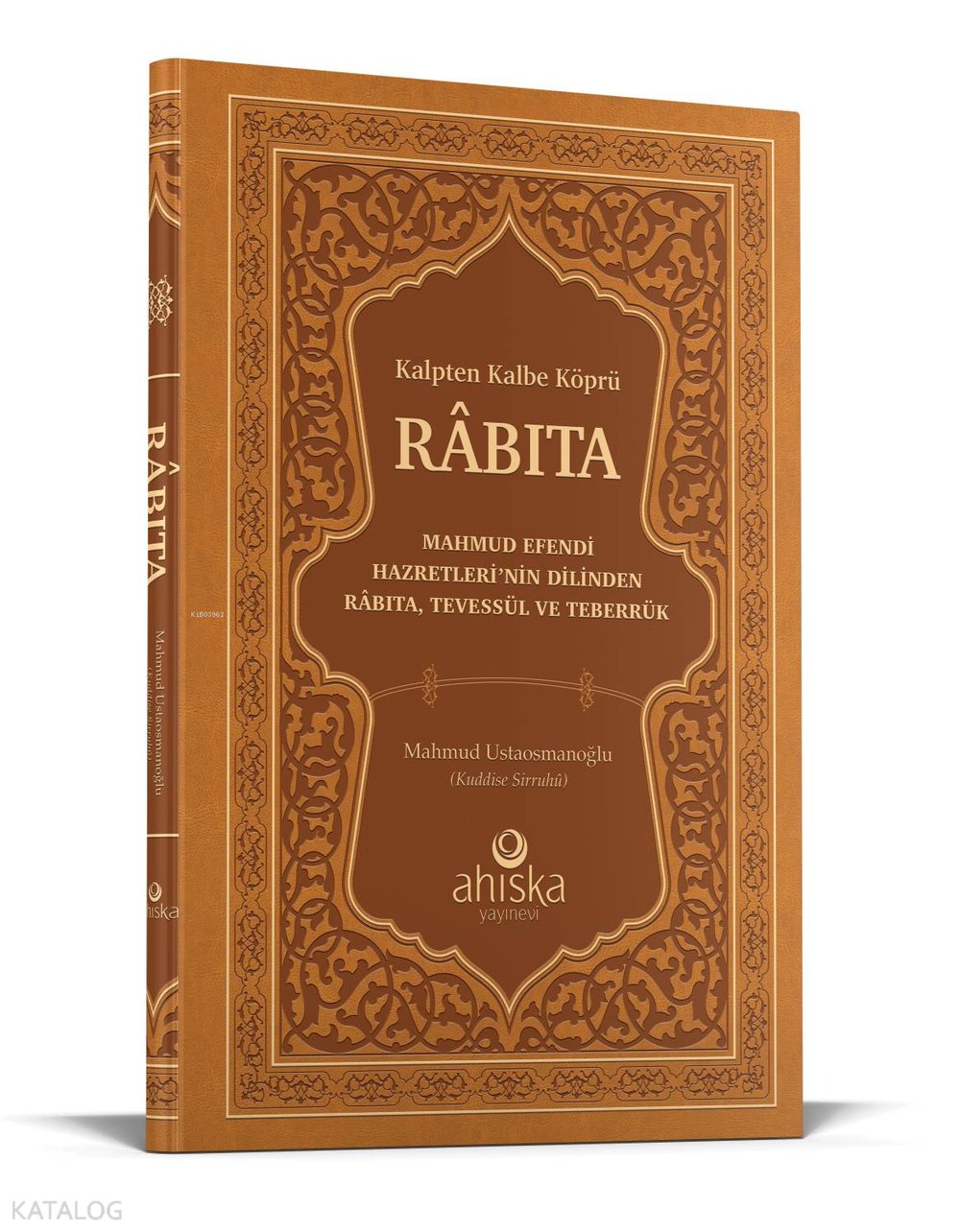 Kalpten Kalbe Köprü Rabıta (Füyuzatül Vasıta)