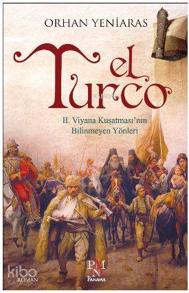 El Turco - Orhan Yeniaras