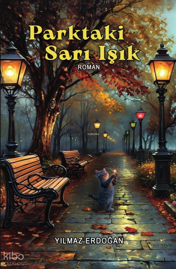 Parktaki Sarı Işık - Yılmaz Erdoğan