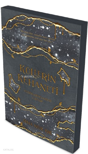 KÜLLERİN KEHANETİ ( KARTON KAPAK)
