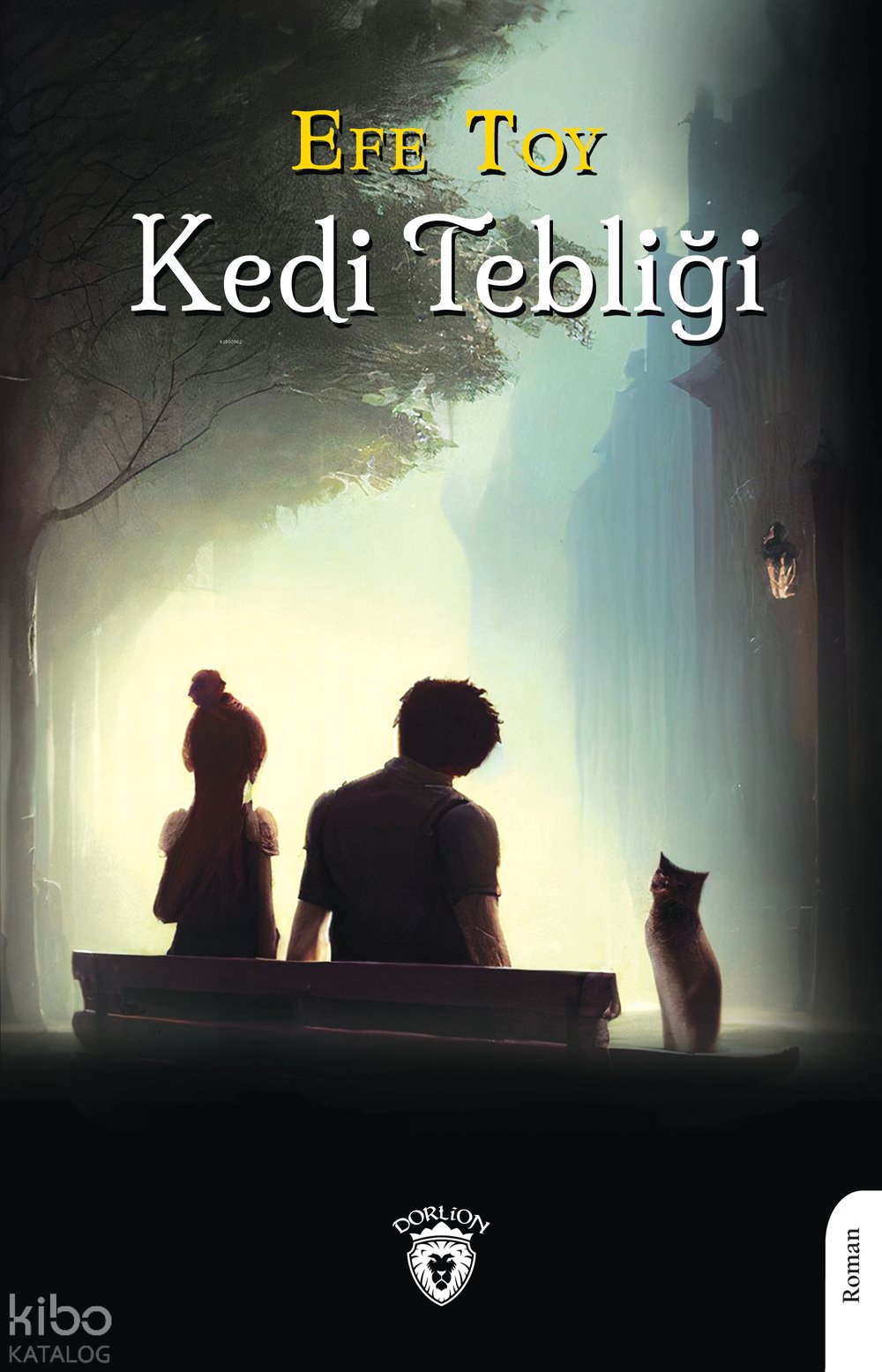 Kedi Tebliği - Efe Toy
