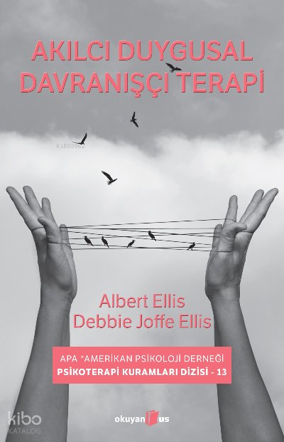 Akılcı Duygusal Davranışçı Terapi