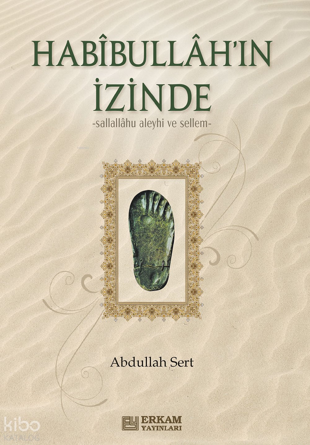 Habibullah'ın İzinde