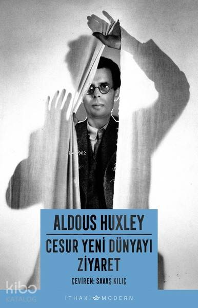 Cesur Yeni Dünyayı Ziyaret - Aldous Leonard Huxley
