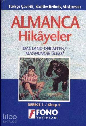 Almanca Türkçe Hikayeler Derece 1 Kitap 3 Maymunlar Ülkesi