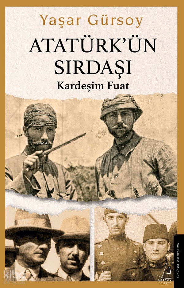 Atatürk’ün Sırdaşı - Yaşar Gürsoy