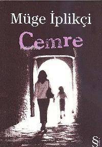 Cemre - Müge İplikçi