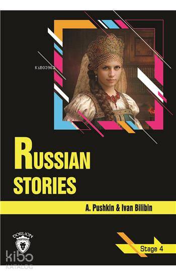 Russian Stories - Stage 4 (İngilizce Hikaye) - İvan Bilibin, A. Pushkin