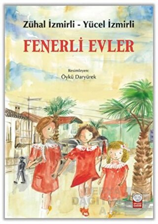FENERLİ EVLER