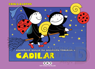 CADILAR 5 UĞURBÖCEĞİ SEVECEN İLE SALYANGOZ