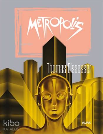 Metropolis - Thomas Elsaesser