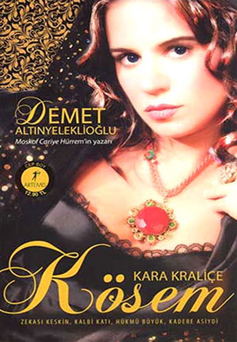 Kara Kraliçe Kösem - Demet Altınyeleklioğlu