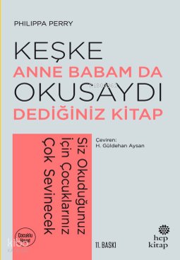 Keşke Anne Babam Da Okusaydı Dediğiniz Kitap