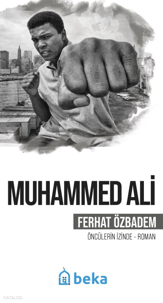 Muhammed Ali - Ferhat Özbadem