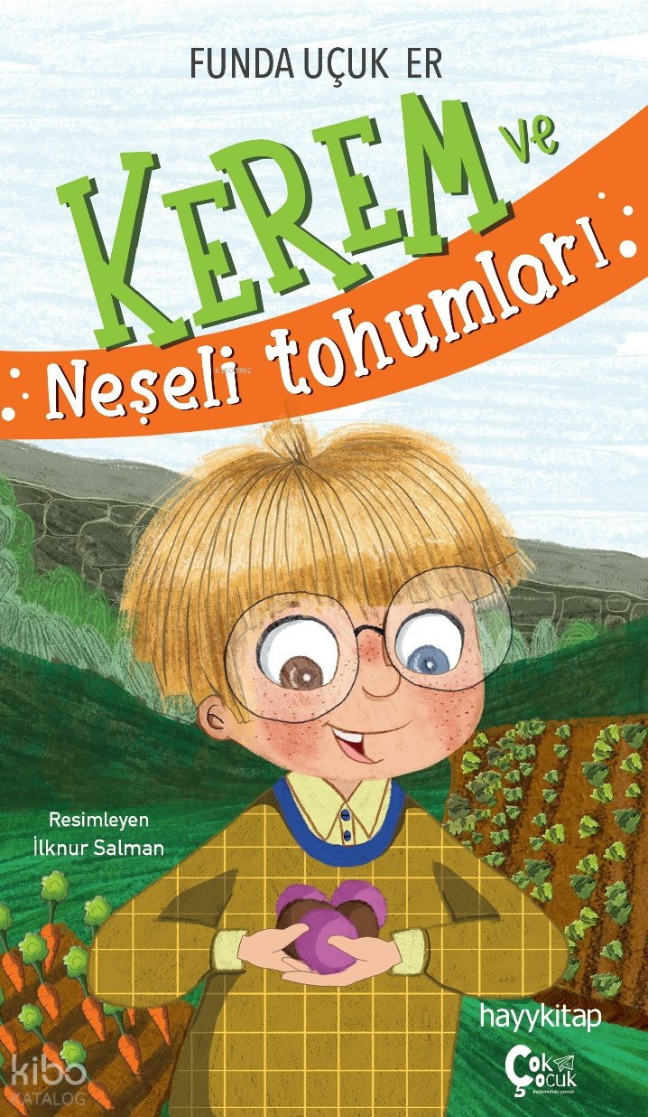 Kerem ve Neşeli Tohumları - Funda Uçuk Er