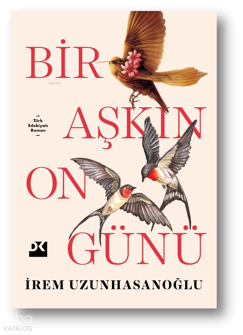 Bir Aşkın On Günü
