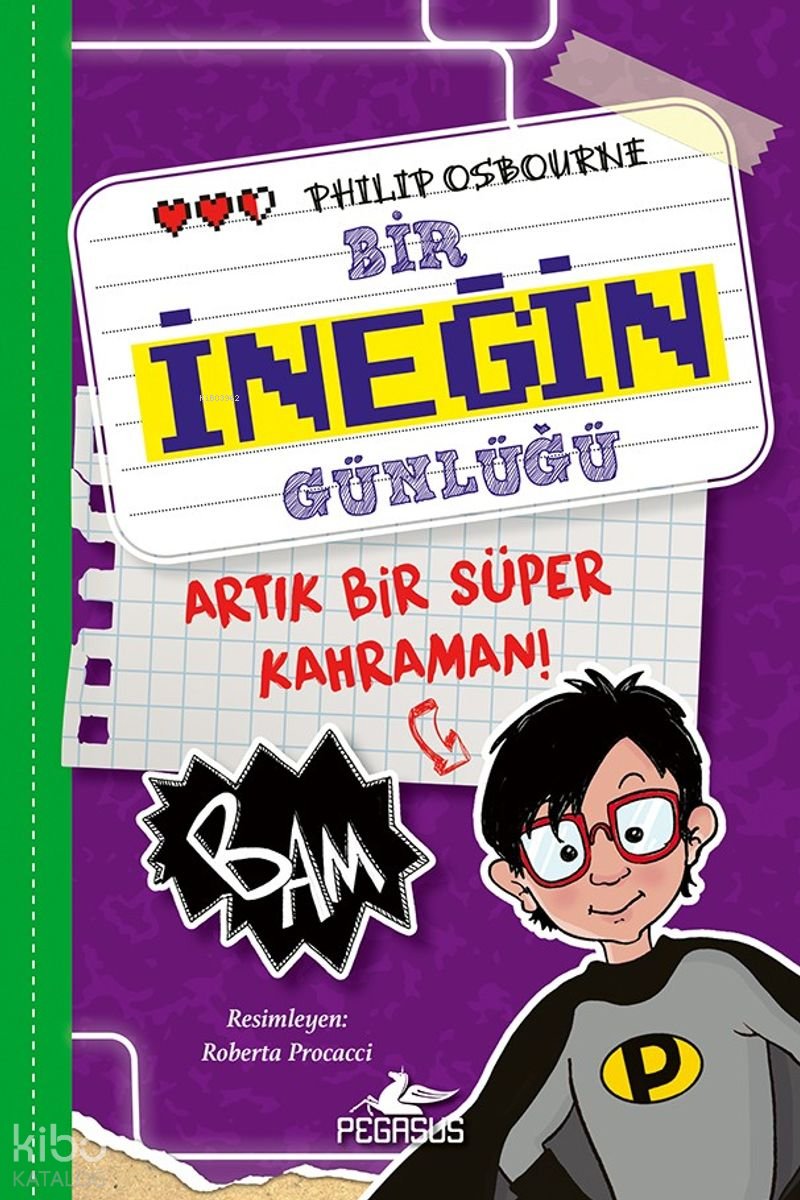 Artık Bir Süper Kahraman!