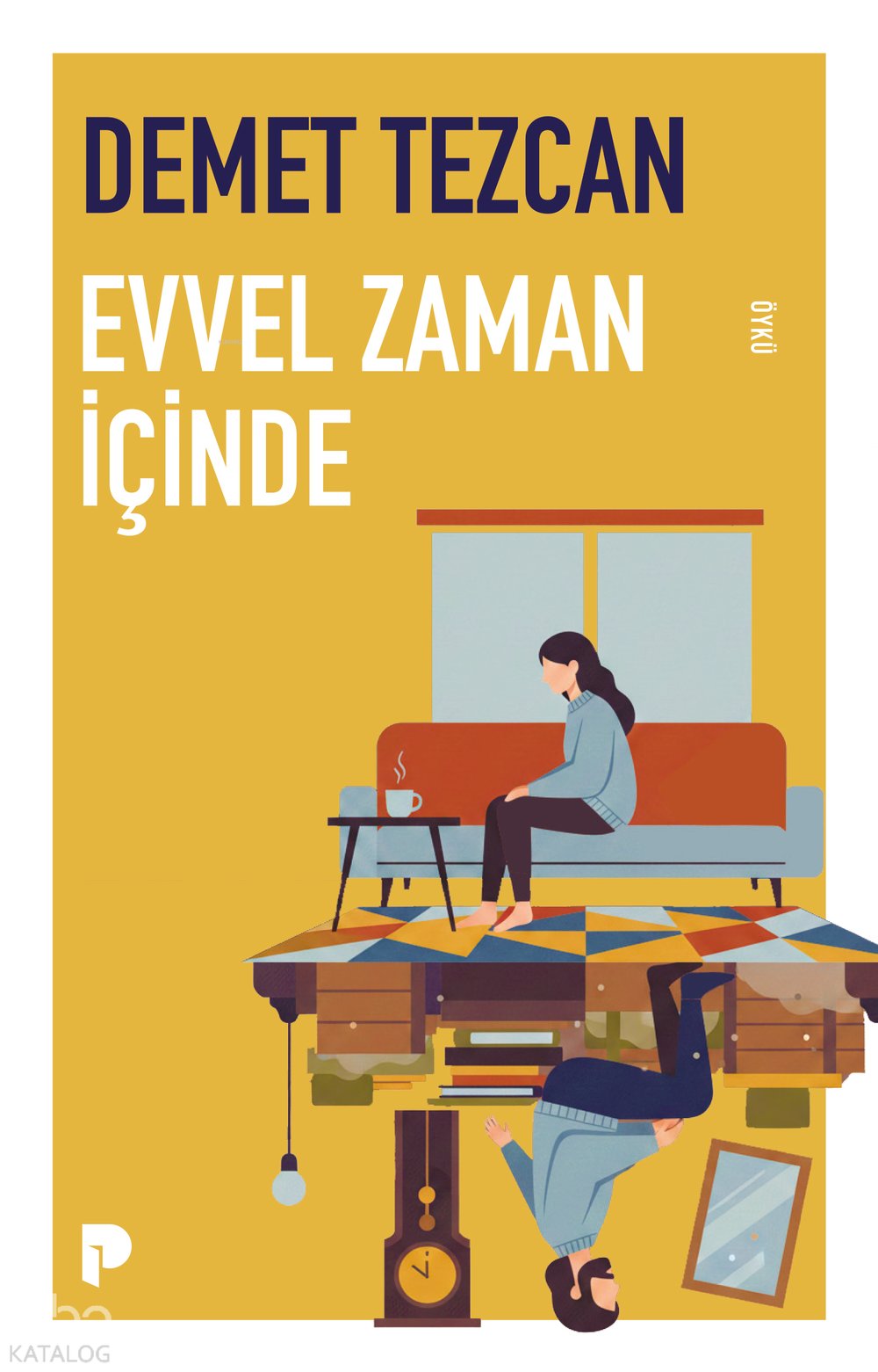 Evvel Zaman İçinde